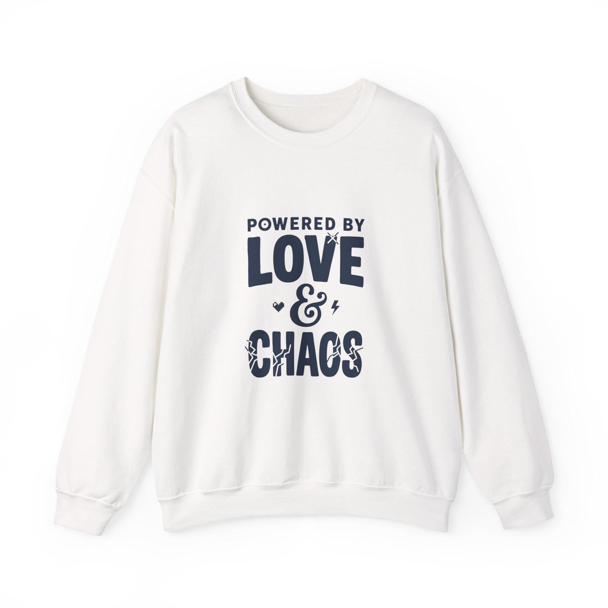 Powered by Love & Chaos Sweatshirt | Mother's Day Mom Shirt, Funny Mom Quote