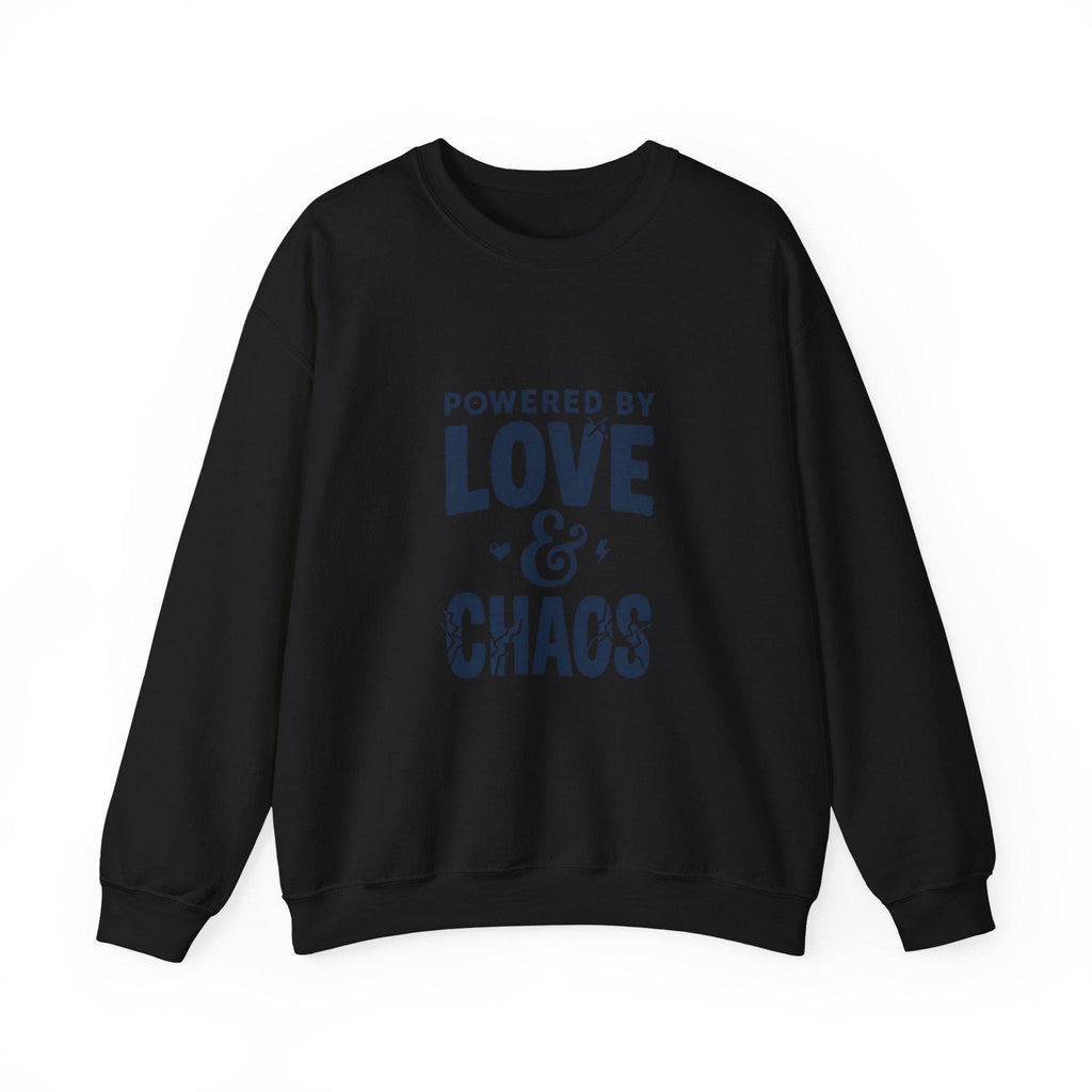 Powered by Love & Chaos Sweatshirt | Mother's Day Mom Shirt, Funny Mom Quote